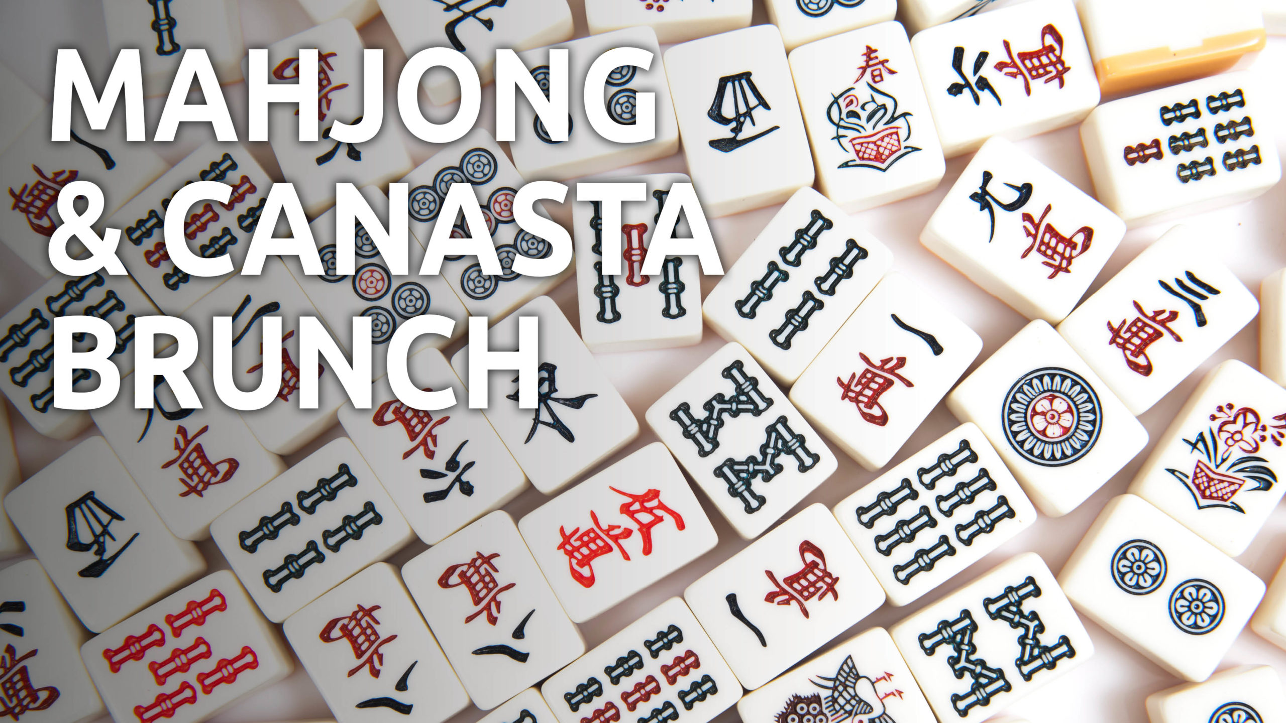 Read more about the article Mahjong & Canasta Brunch