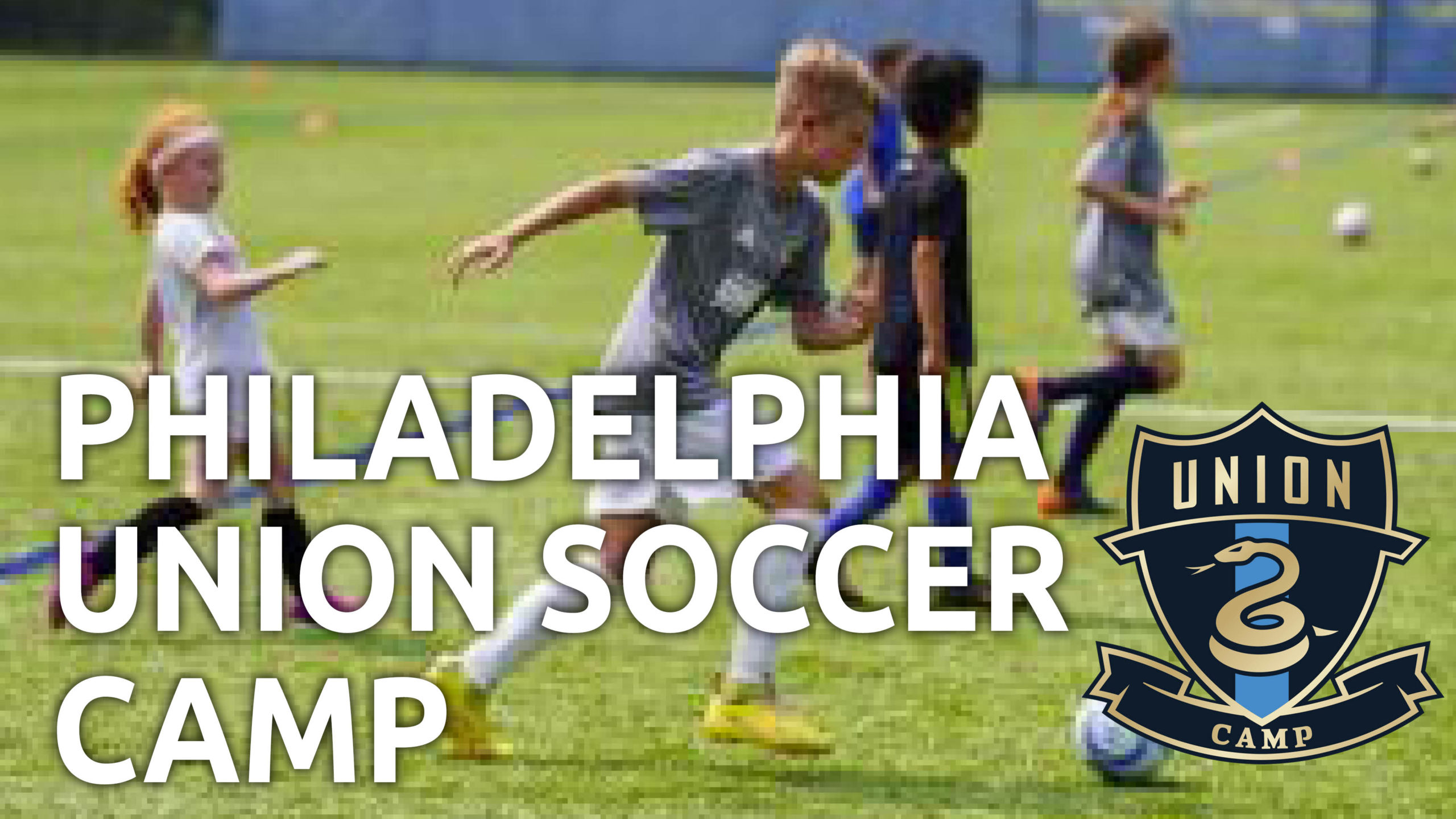 Read more about the article Philadelphia Union Soccer Camp