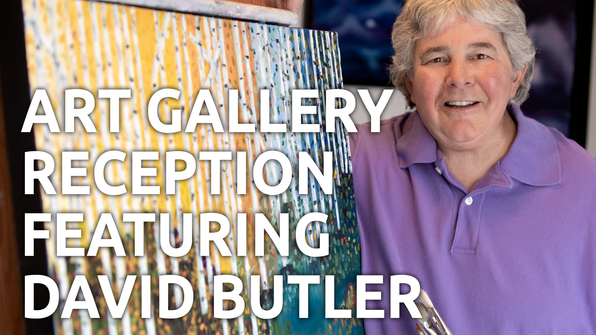Read more about the article Art Gallery Reception Featuring David Butler
