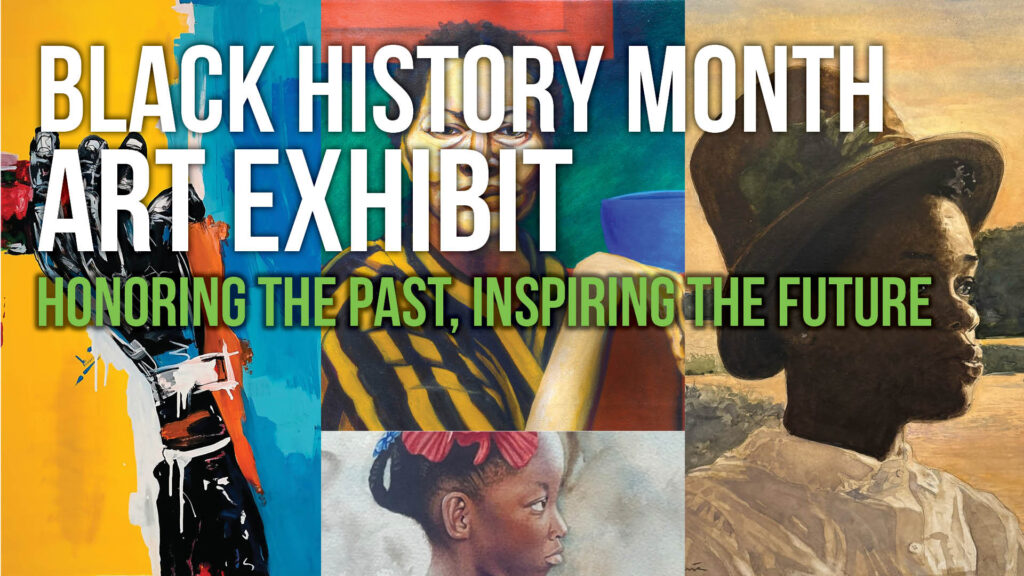 Black History Month Art Exhibit