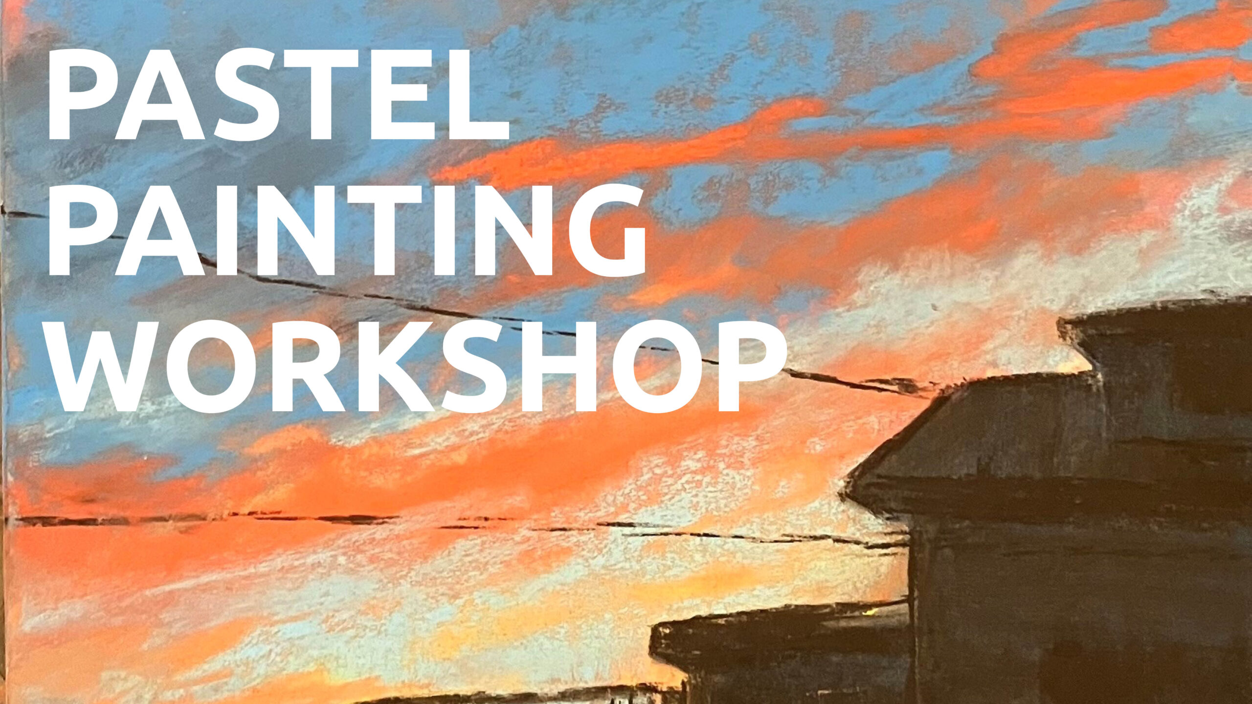 Read more about the article Pastel Painting Workshop