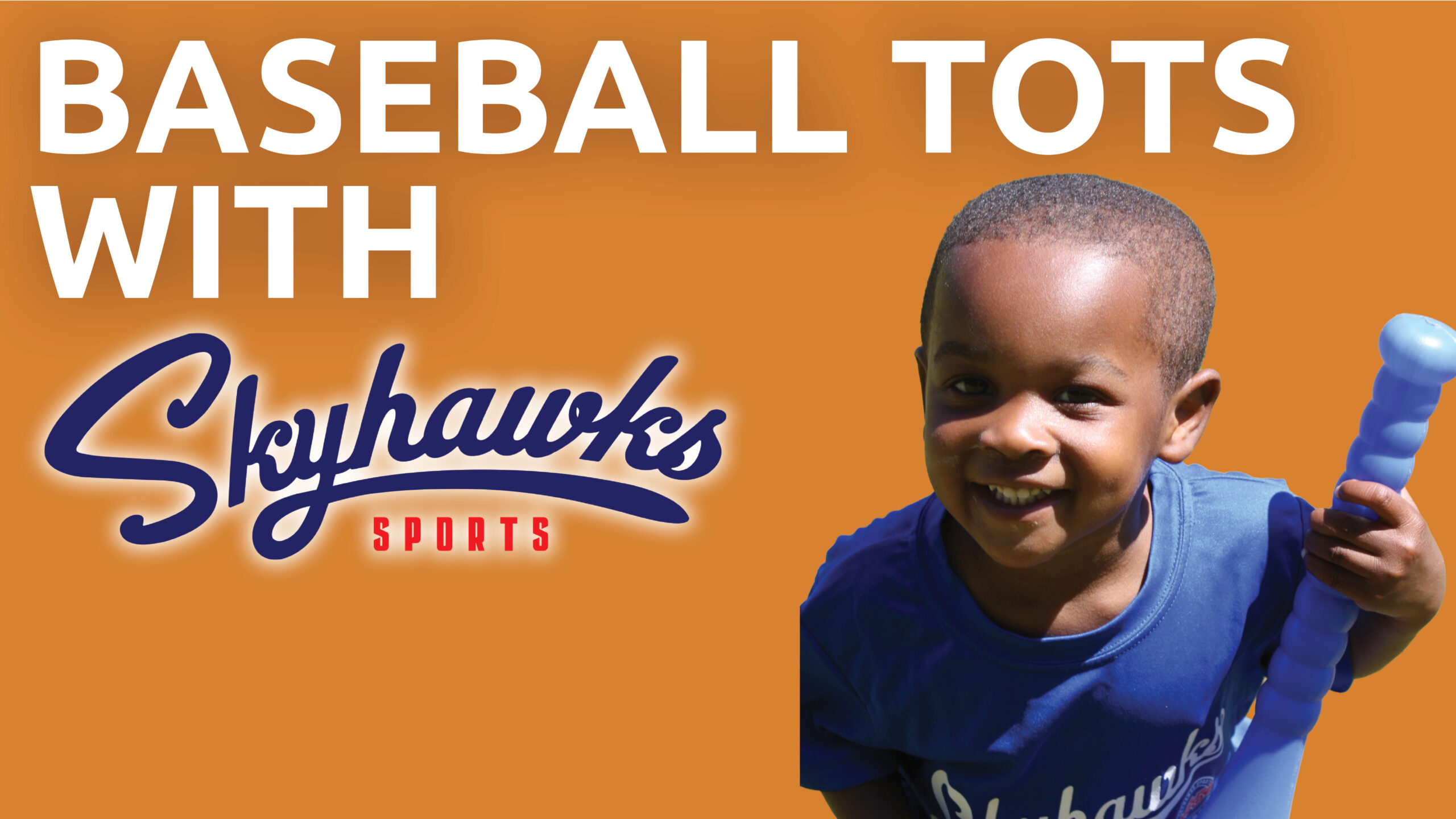Read more about the article Baseball Tots with Skyhawks Sports