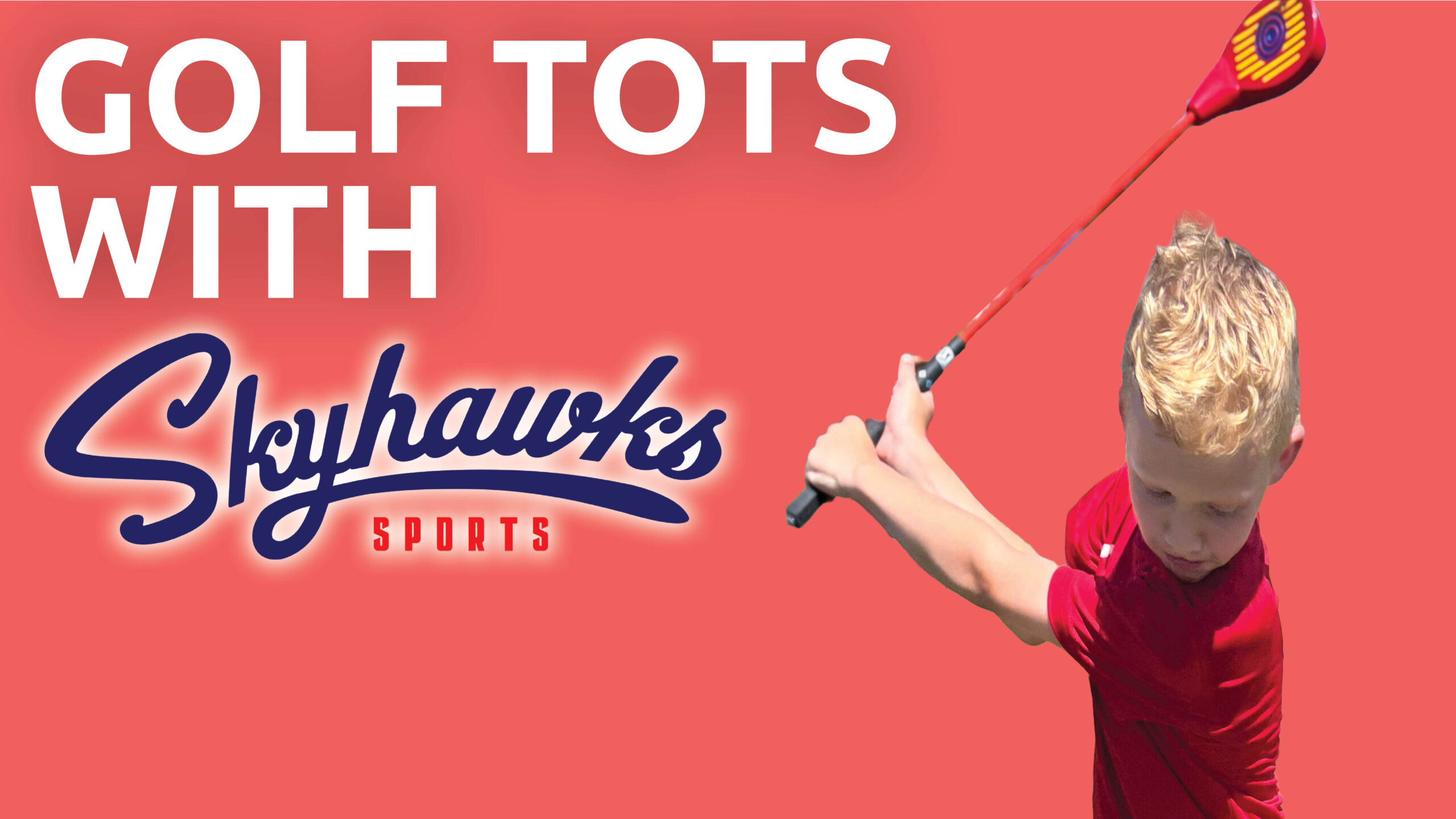 Read more about the article Golf Tots with Skyhawks Sports