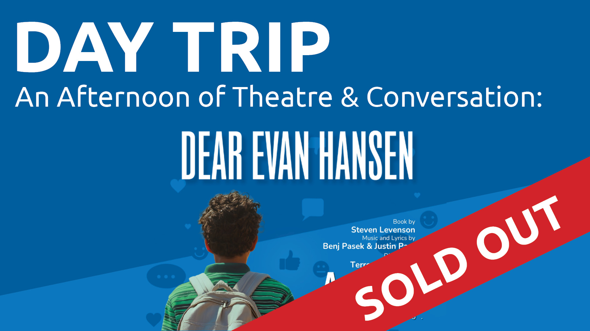 Read more about the article Day Trip: Dear Evan Hansen at Arden Theatre