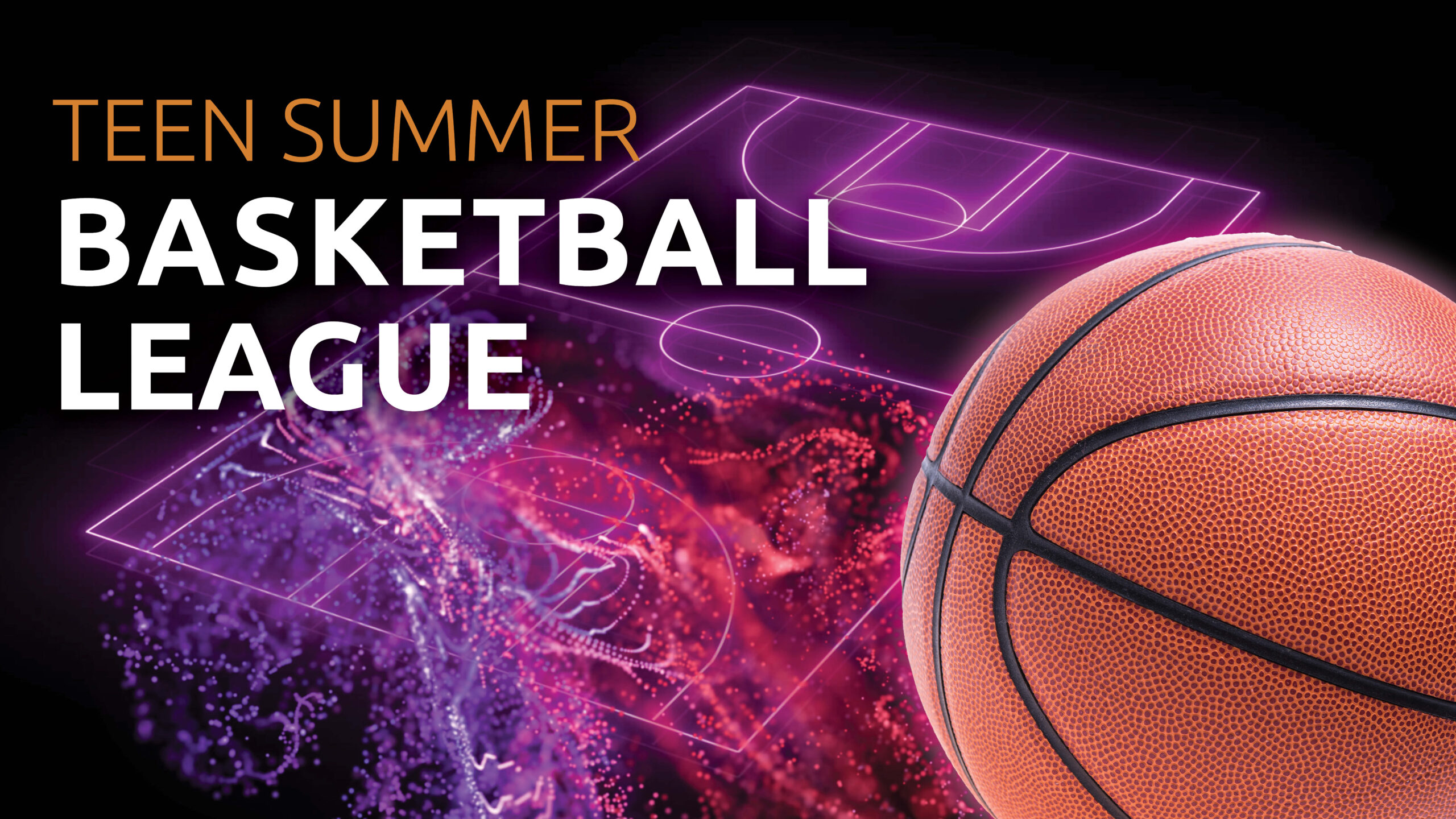 Read more about the article Teen Summer Basketball League