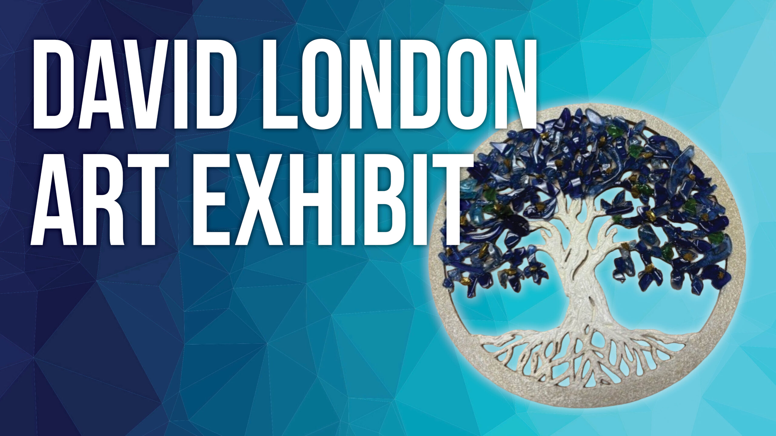 Read more about the article David London-Art Exhibit